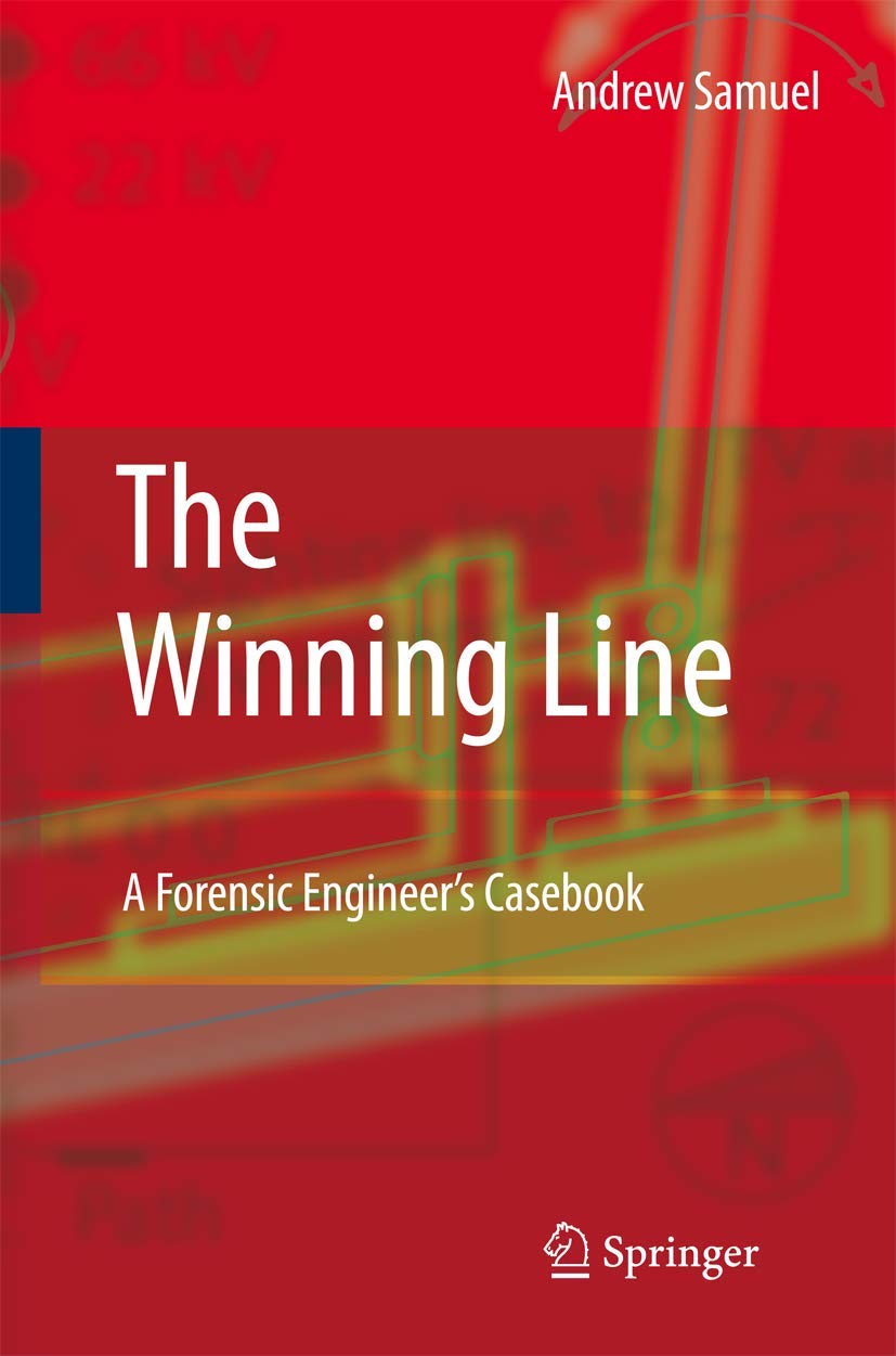 La línea ganadora: el libro de casos de un ingeniero forense