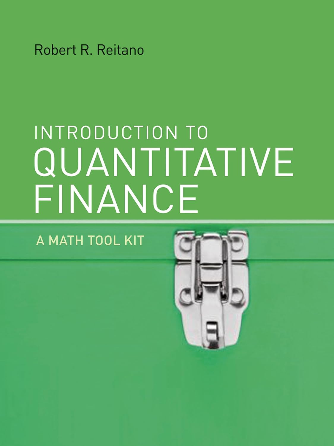 Introducción a las finanzas cuantitativas: un kit de herramientas m...
