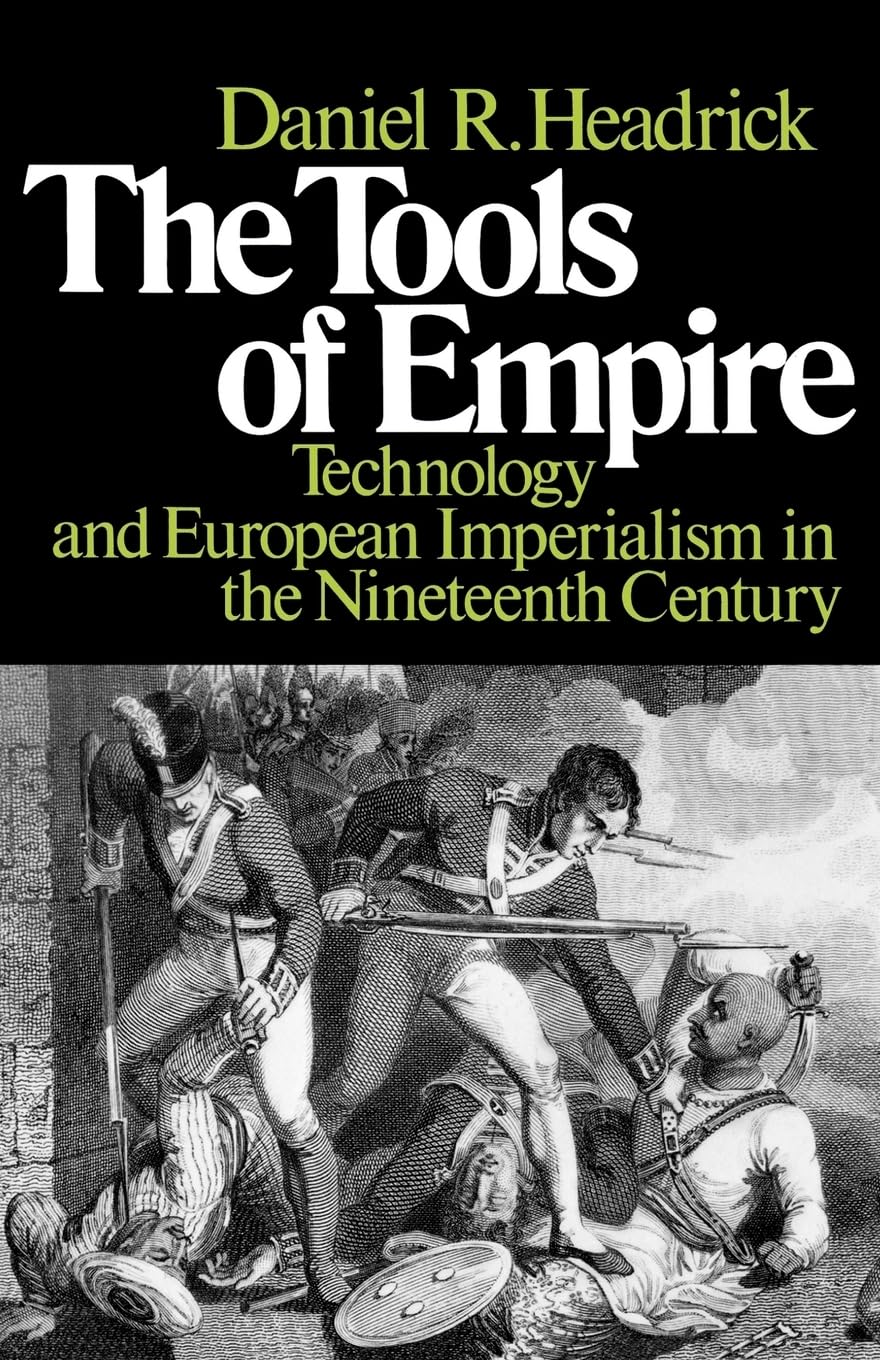 Las herramientas del imperio: tecnología e imperialismo europeo en...
