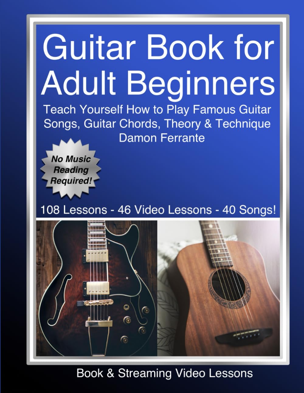 Libro de guitarra para adultos principiantes: enséñese usted mismo...