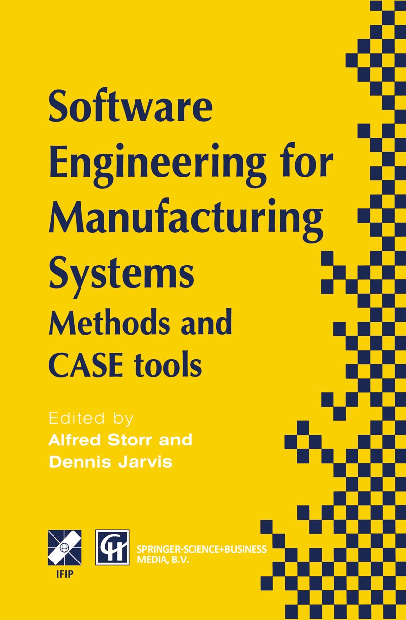Ingeniería de Software para Sistemas de Manufactura: Métodos y herr...
