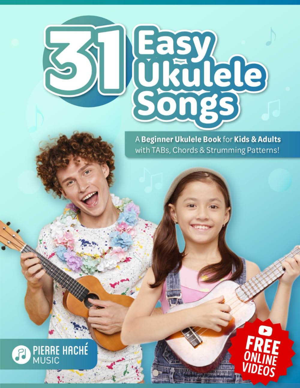 31 canciones sencillas de ukelele: un libro de ukelele para princip...