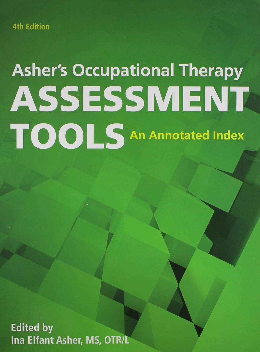 Herramientas de evaluación de terapia ocupacional de Asher, cuarta...